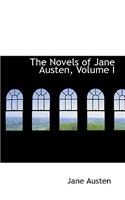 The Novels of Jane Austen, Volume I