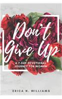 Don't Give Up