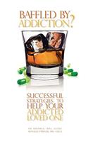 Baffled by Addiction?
