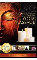 All Inclusive Guide to Yoga Massage