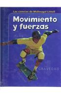 McDougal Littell Middle School Science: Student Edition (Spanish) Grades 6-8 Motions & Forces 2005: Student Edition (Spanish) Grades 6-8 Motions & Forces 2005