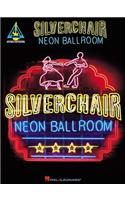 Silverchair - Neon Ballroom