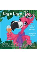 Ring A Ring A Rosé