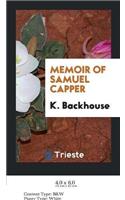 Memoir of Samuel Capper