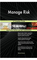 Manage Risk A Complete Guide