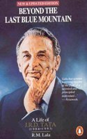 Beyond the Last Blue Mountain: the Authorised Biography of J.R.D. Tata