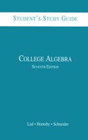 Student Study Guide for College Algebra 7e