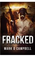 Fracked