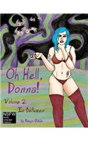 Oh Hell Donna! Volume 2