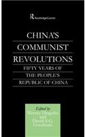 China's Communist Revolutions