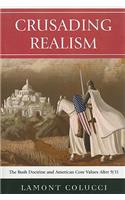 Crusading Realism