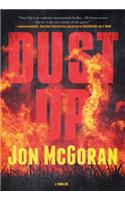 Dust Up: A Thriller