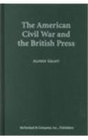 The American Civil War and the British Press