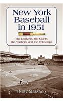 New York Baseball in 1951