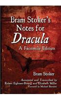 Bram Stoker's Notes for Dracula