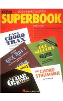 The Hal Leonard Beginning Guitar Superbook