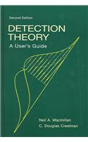 Detection Theory: A User's Guide