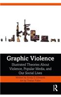 Graphic Violence