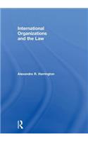 International Organizations and the Law