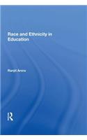 Race and Ethnicity in Education