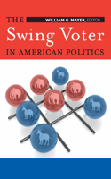 Swing Voter in American Politics