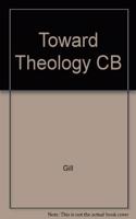 Toward Theology CB