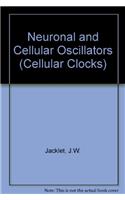 Neuronal and Cellular Oscillators (Cellular Clocks)