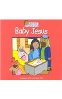 Baby Jesus: (My First Find Our about)