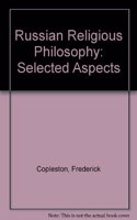 Russian Religious Philosophy: Selected Aspects