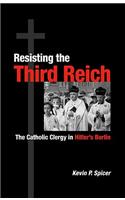 Resisting the Third Reich