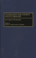 Energizing the Energy Policy Process