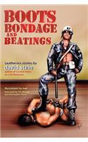 Boots, Bondage, and Beatings