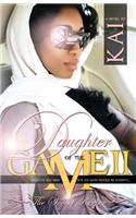 Daughter of the Game II
