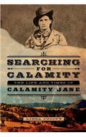 Searching for Calamity