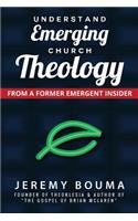 Understand Emerging Church Theology