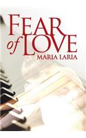 Fear of Love