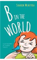 B in the World