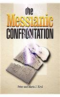 The Messianic Confrontation