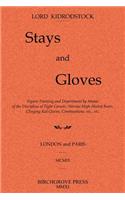 Stays and Gloves