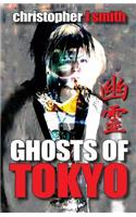 Ghosts of Tokyo
