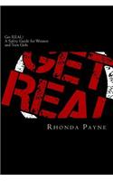 Get REAL: A Safety Guide for Women and Teen Girls