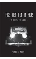 Take Her for a Ride