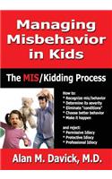 Managing Misbehavior in Kids