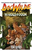 Doc Wilde and The Frogs of Doom