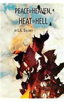 Peace of Heaven, Heat of Hell