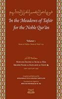 In the Meadows of Tafsir for the Noble Quran