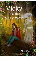 Vicky and the Magic Wood