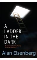 A Ladder In The Dark
