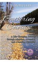 Gathering Courage