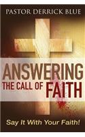 Answering the Call of Faith